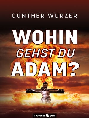 cover image of Wohin gehst du Adam?